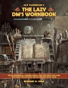The Lazy DM\'s Workbook