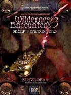 Wilderness Encounters 3 - Desert Encounters