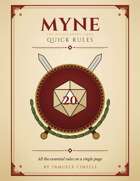 MYNE quick rules