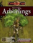 Player's Toolbox: Arborlings
