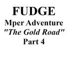 FUDGE Mper Adventure Book 4