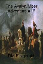 Avalyn/Mper Adventure 16