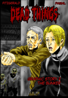 Dead Things Graphic Story 2