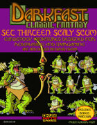 Darkfast Classic Fantasy Set Thirteen: Scaly Scum