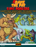 Save The Day: Giant Monsters