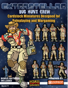 Extrastellar Set Seven: Bug Hunt Crew