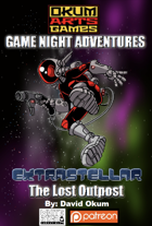 Game Night: Extrastellar, The Lost Outpost