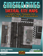 Sinister Cities: Tactical City Maps