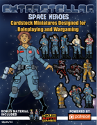 Extrastellar Set Ten: Space Heroes