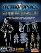 Retro Space Set Nineteen: Planet Death