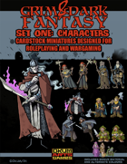 Grim and Dark Fantasy Set One: Characters