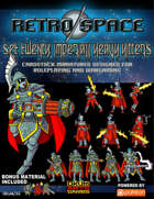 Retro Space Set Twenty: Imperiax Heavy Hitters