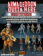 Armageddon Outta Here Set Twelve: Survivors