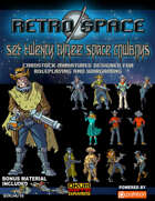 Retro Space Set Twenty Three: Space Cowboys