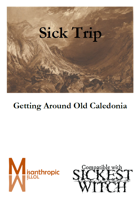 Sick Trip: Getting Around Old Caledonia