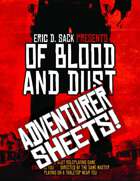 Of Blood and Dust - Adventurer Sheets