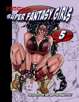 Kirk Lindo's Super Fantasy Girls #5