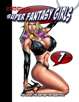 Kirk Lindo's Super Fantasy Girls #7