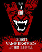 Kirk Lindo's VAMPEROTICA: Tales from the Bloodvault V3