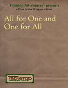 All For One & One For All