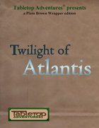 Twilight of Atlantis