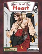 Shards of the Heart (PFRPG1)