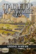 Tabletop Gaming Guide to: Ground Warfare (SWADE)