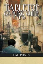 Tabletop Gaming Guide to: Five Points