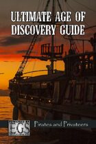 Ultimate Age of Discovery Guide: Pirates and Privateers (EGS)