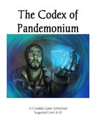 Codex of Pandemonium Pt. 1