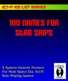 100 Names For Star Ships