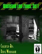 Wasteland Loot Zones, Set 1