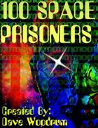 100 Space Prisoners