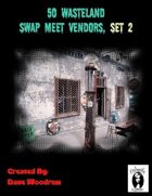 50 Wasteland Swap Meet Traders, Set 2