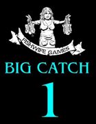 Fishwife Games Big Catch 1 [BUNDLE]