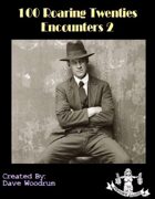 100 Roaring Twenties Encounters 2