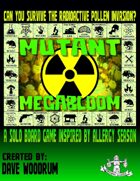 Mutant Megabloom