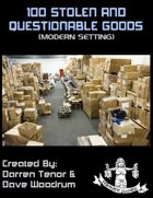 100 Stolen And Questionable Goods (Modern)