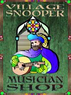 Village Snooper: Musician Shop