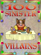 100 Sinister Villains