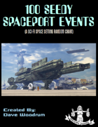 100 Seedy Spaceport Events