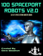 100 Spaceport Robots V2.0