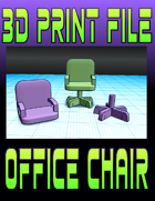 3D Print File: Office Chair