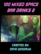 100 Mixed Space Bar Drinks 2