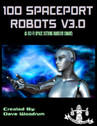 100 Spaceport Robots V3.0