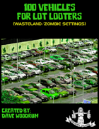 100 Vehicles For Lot Looters