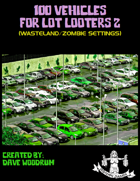 100 Vehicles For Lot Looters 2
