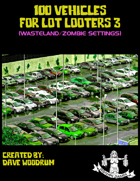 100 Vehicles For Lot Looters 3
