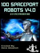 100 Spaceport Robots V4.0