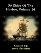 50 Ships Of The Harbor, Volume 14